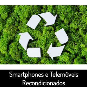 Smartphones e Telemóveis
